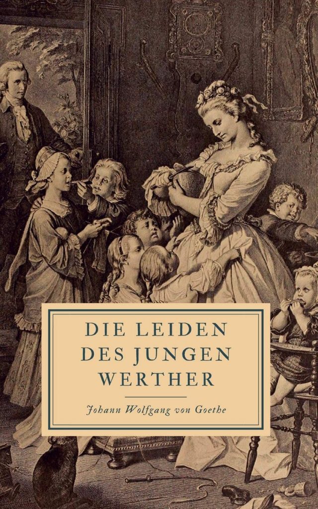 Die leiden des jungen Werther